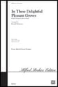 In These Delightful Pleasant Groves SSA choral sheet music cover